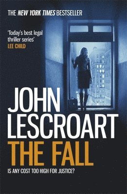 John Lescroart - Fall (Dismas Hardy series, book 16), Häftad