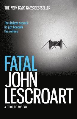 John Lescroart - Fatal, Häftad