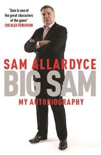 bokomslag Big Sam: My Autobiography