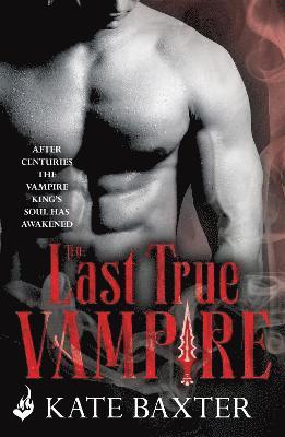 The Last True Vampire: Last True Vampire 1 1