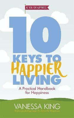 bokomslag 10 Keys to Happier Living