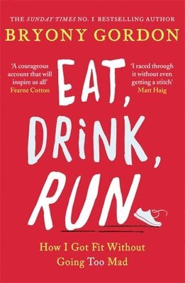 Eat, Drink, Run. 1