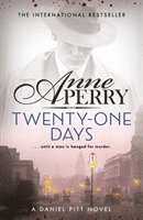 bokomslag Twenty-One Days (Daniel Pitt Mystery 1)