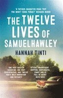 Twelve Lives of Samuel Hawley