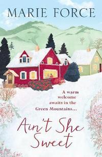 bokomslag Ain't She Sweet: Green Mountain Book 6