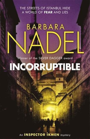 bokomslag Incorruptible (Inspector Ikmen Mystery 20)