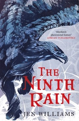 Jen Williams - Ninth Rain (The Winnowing Flame Trilogy 1), Häftad