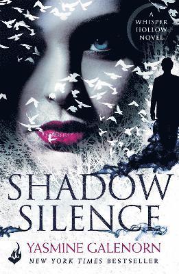Yasmine Galenorn - Shadow Silence: Whisper Hollow 2, Häftad