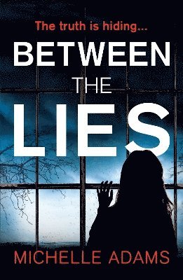 Between the Lies 1