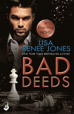 Lisa Renee Jones - Bad Deeds: Dirty Money 3, Häftad