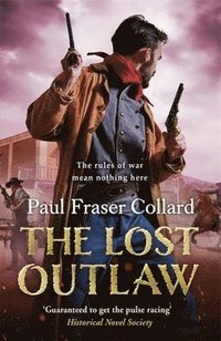 bokomslag The Lost Outlaw (Jack Lark, Book 8)