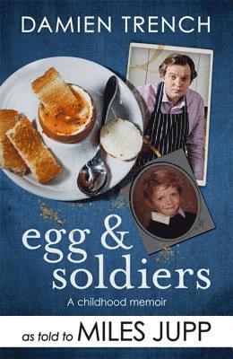 bokomslag Egg and Soldiers