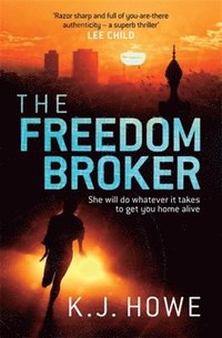 bokomslag The Freedom Broker