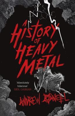 Andrew O'Neill - History of Heavy Metal, Häftad