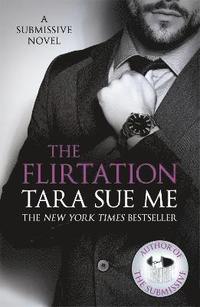 bokomslag The Flirtation: Submissive 9