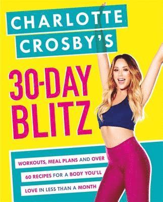 bokomslag Charlotte Crosby's 30-Day Blitz