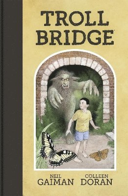 Neil Gaiman - Troll Bridge, Inbunden