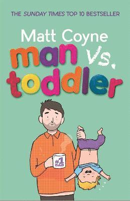 Man vs. Toddler 1