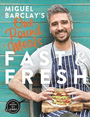 bokomslag Miguel Barclay's FAST & FRESH One Pound Meals