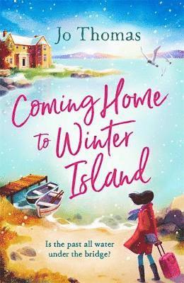 Jo Thomas - Coming Home to Winter Island, Häftad