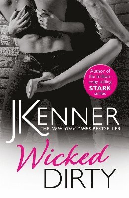 J. Kenner - Wicked Dirty, Häftad