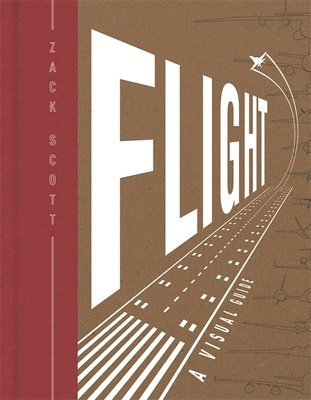 Zack Scott - Flight, Inbunden
