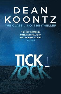 Dean Koontz - Ticktock, Häftad