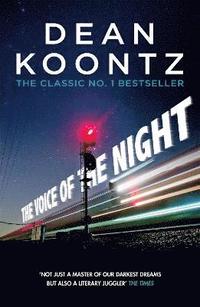 bokomslag Voice of the night - a spine-chilling novel of heart-stopping suspense