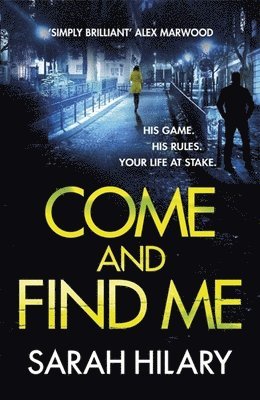 Sarah Hilary - Come and Find Me (DI Marnie Rome Book 5), Häftad