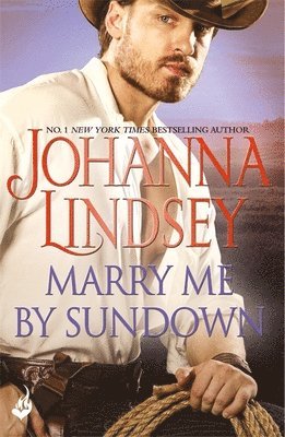 Johanna Lindsey - Marry Me By Sundown, Häftad