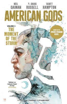 Neil Gaiman, P. Craig Russell - American Gods: The Moment of the Storm, Inbunden