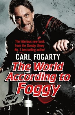 Carl Fogarty - World According to Foggy, Häftad