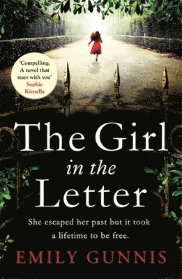 bokomslag The Girl in the Letter: A home for unwed mothers; a heartbreaking secret in this historical bestseller inspired by true events