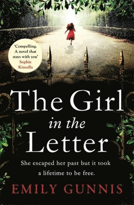 bokomslag The Girl in the Letter: A home for unwed mothers; a heartbreaking secret in this historical fiction bestseller inspired by true events