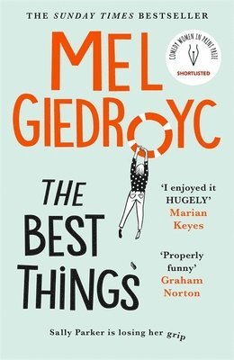 Mel Giedroyc - The Best Things, Häftad