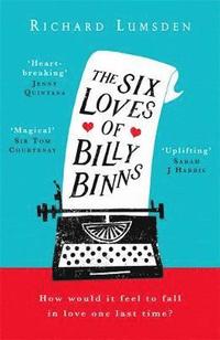 bokomslag The Six Loves of Billy Binns