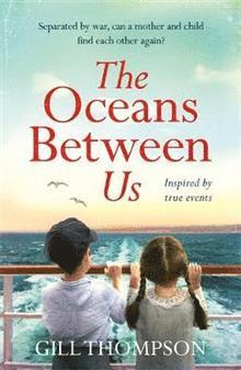 Gill Thompson - Oceans Between Us, Häftad
