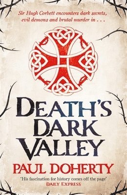 Death's Dark Valley (Hugh Corbett 20) 1