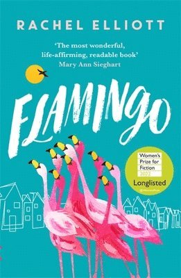 Rachel Elliott - Flamingo, Häftad
