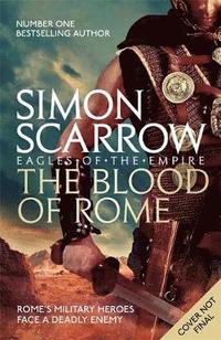 bokomslag The Blood of Rome (Eagles of the Empire 17)