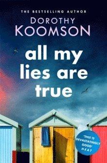 bokomslag All My Lies Are True