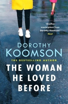Dorothy Koomson - Woman He Loved Before, Häftad