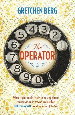 bokomslag The Operator: 'Great humour and insight . . . Irresistible!' KATHRYN STOCKETT