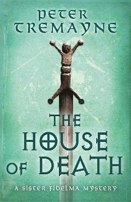 House of Death (Sister Fidelma Mysteries Book 32) 1
