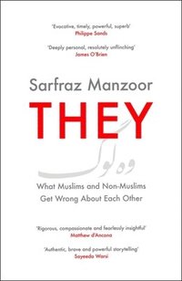 bokomslag They: What Muslims and Non-Muslims Get Wrong about Each Other