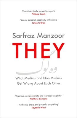 bokomslag They: What Muslims and Non-Muslims Get Wrong about Each Other