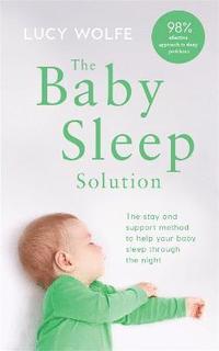 bokomslag The Baby Sleep Solution