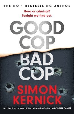 Simon Kernick - Good Cop Bad Cop, Inbunden