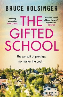Bruce Holsinger - Gifted School, Häftad