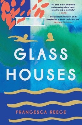 Francesca Reece - Glass Houses, Häftad